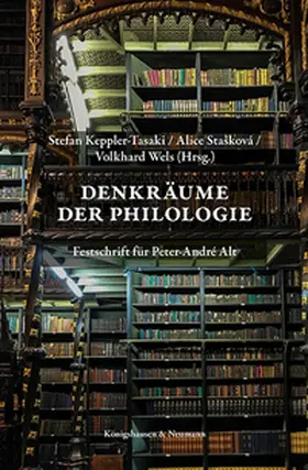 Keppler-Tasaki / Stasková / Stašková |  Denkräume der Philologie | Buch |  Sack Fachmedien