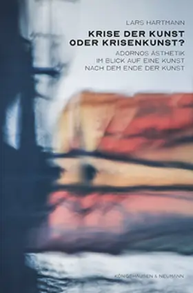 Hartmann |  Krise der Kunst oder Krisenkunst? | Buch |  Sack Fachmedien