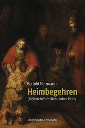Heizmann |  Heimbegehren | Buch |  Sack Fachmedien