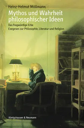 Möllmann |  Mythos und Wahrheit philosophischer Ideen | Buch |  Sack Fachmedien