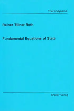 Tillner-Roth |  Fundamental Equations of State | Buch |  Sack Fachmedien
