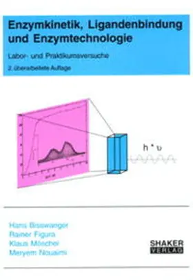 Bisswanger / Figura / Möschel |  Enzymkinetik, Ligandenbindung und Enzymtechnologie | Buch |  Sack Fachmedien