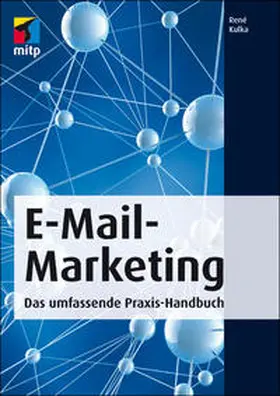 Kulka |  E-Mail-Marketing | Buch |  Sack Fachmedien