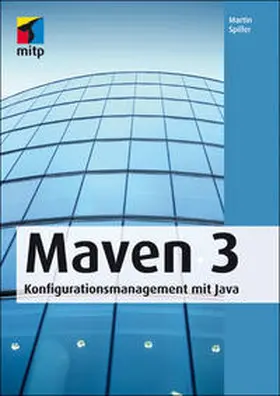Spiller |  Maven 3 | Buch |  Sack Fachmedien