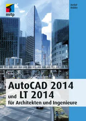 Ridder |  AutoCAD 2014 und LT 2014 | Buch |  Sack Fachmedien