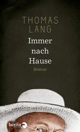 Lang |  Immer nach Hause | Buch |  Sack Fachmedien