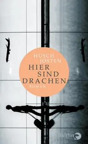 Josten | Hier sind Drachen | Buch | 978-3-8270-1348-4 | sack.de