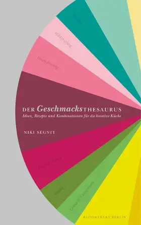 Segnit |  Der Geschmacksthesaurus | eBook | Sack Fachmedien
