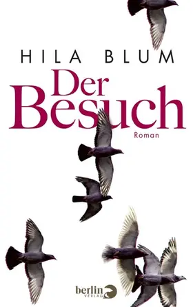 Blum |  Der Besuch | eBook | Sack Fachmedien