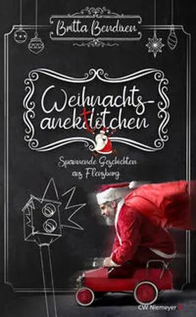 Bendixen |  Weihnachtsanektötchen – Spannende Geschichten aus Flensburg | Buch |  Sack Fachmedien