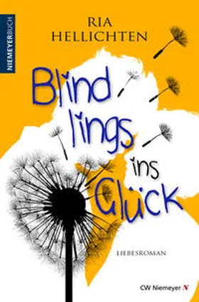 Hellichten |  Blindlings ins Glück | Buch |  Sack Fachmedien