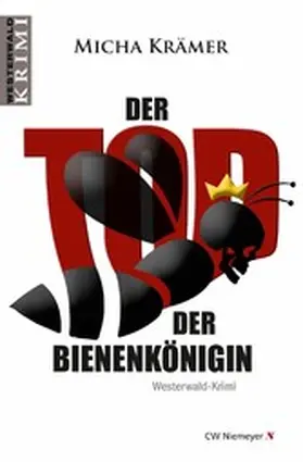Krämer |  Der Tod der Bienenkönigin | eBook | Sack Fachmedien