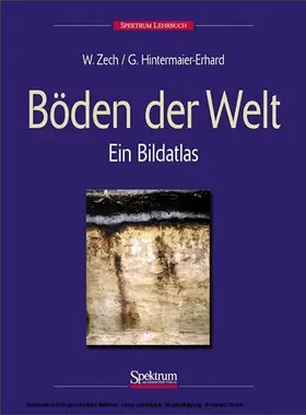 Zech / Hintermaier-Erhard |  Böden der Welt | eBook | Sack Fachmedien