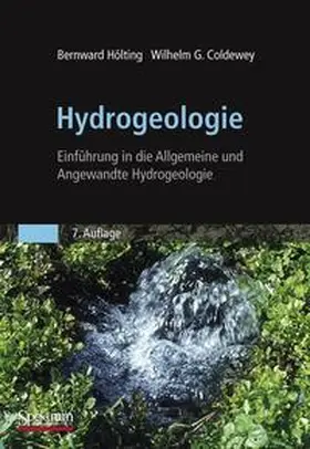 Hölting / Coldewey | Hydrogeologie | Buch | 978-3-8274-1713-8 | www2.sack.de