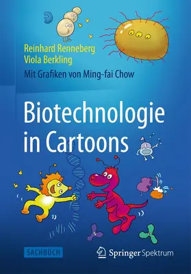 Renneberg / Berkling |  Biotechnologie in Cartoons | Buch |  Sack Fachmedien
