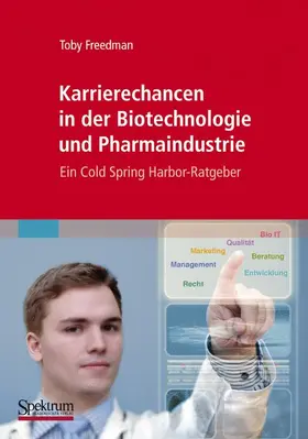 Freedman |  Karrierechancen in der Biotechnologie und Pharmaindustrie | Buch |  Sack Fachmedien