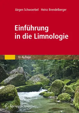 Schwoerbel / Brendelberger |  Einführung in die Limnologie | Buch |  Sack Fachmedien