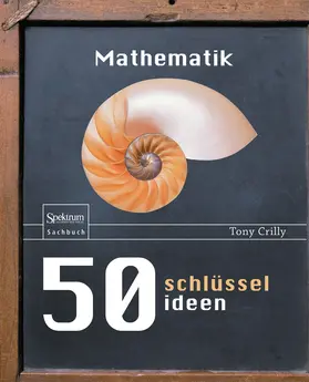 Crilly | 50 Schlüsselideen Mathematik | E-Book | sack.de