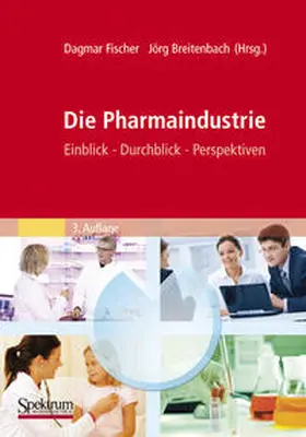 Fischer / Breitenbach |  Die Pharmaindustrie | eBook | Sack Fachmedien