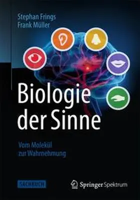 Frings / Müller |  Biologie der Sinne | Buch |  Sack Fachmedien