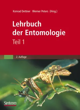 Peters / Dettner |  Lehrbuch der Entomologie | Buch |  Sack Fachmedien