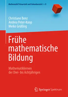 Benz / Peter-Koop / Grüßing |  Frühe mathematische Bildung | eBook | Sack Fachmedien