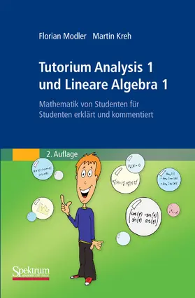 Modler / Kreh | Tutorium Analysis 1 und Lineare Algebra 1 | E-Book | sack.de