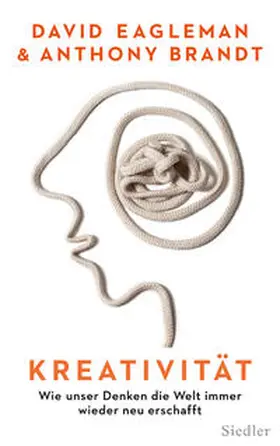 Eagleman / Brandt | Kreativität | Buch | 978-3-8275-0018-2 | sack.de