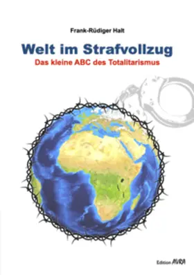 Halt |  Welt im Strafvollzug | Buch |  Sack Fachmedien