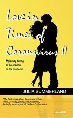 Summerland |  Love in Times of Coronavirus II | Buch |  Sack Fachmedien