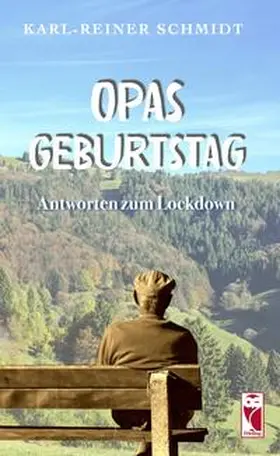 Schmidt |  Opas Geburtstag | Buch |  Sack Fachmedien