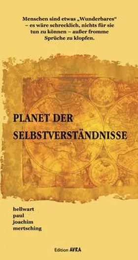 Mertsching |  Planet der Selbstverständnisse | Buch |  Sack Fachmedien
