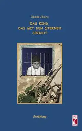 Jbairo |  Das Kind, das mit den Sternen spricht | Buch |  Sack Fachmedien