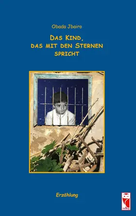 Jbairo |  Das Kind, das mit den Sternen spricht | eBook | Sack Fachmedien