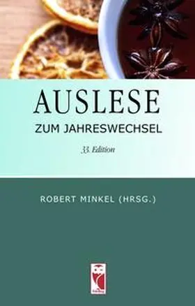 Minkel |  Auslese zum Jahreswechsel | Buch |  Sack Fachmedien