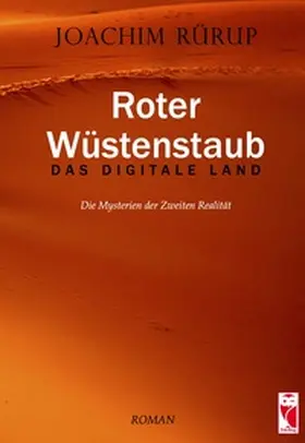 Rürup |  Roter Wüstenstaub - Das digitale Land | Buch |  Sack Fachmedien