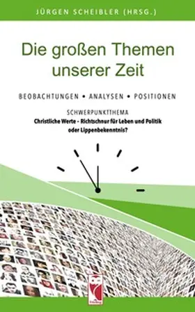 Scheibler |  Die großen Themen unserer Zeit • 33. Ausgabe | eBook | Sack Fachmedien
