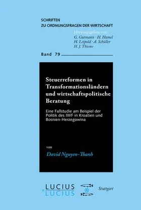 Nguyen-Thanh |  Steuerreformen in Transformationsländern und wirtschaftspolitische Beratung | Buch |  Sack Fachmedien