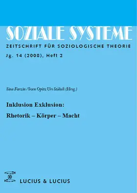 Farzin / Stäheli / Opitz |  Inklusion /Exklusion: Rhetorik, Körper, Macht | Buch |  Sack Fachmedien