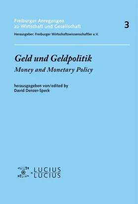 Denzer-Speck | Geld und Geldpolitik | Buch | 978-3-8282-0462-1 | www2.sack.de