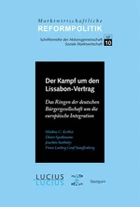 Stauffenberg / Kerber / Spethmann |  Der Kampf um den Lissabon-Vertrag | Buch |  Sack Fachmedien