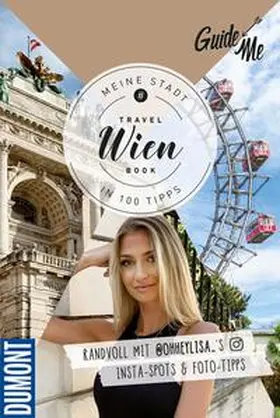 Bögelein / @ohheylisa_ |  GuideMe Travel Book Wien - Reiseführer | Buch |  Sack Fachmedien