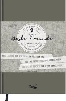 Messerli |  GuideMe Travel Memories "Beste Freunde" - Reisetagebuch | Buch |  Sack Fachmedien
