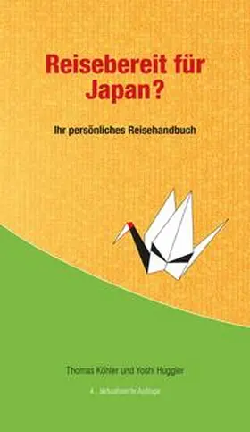 Köhler |  Reisebereit für Japan? | Buch |  Sack Fachmedien