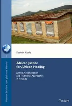 Kästle / Hilz |  African Justice for African Healing | Buch |  Sack Fachmedien