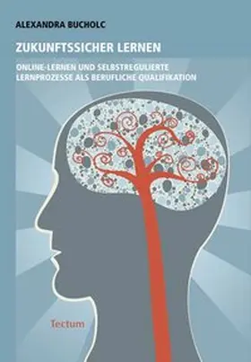 Bucholc |  Zukunftssicher lernen | Buch |  Sack Fachmedien