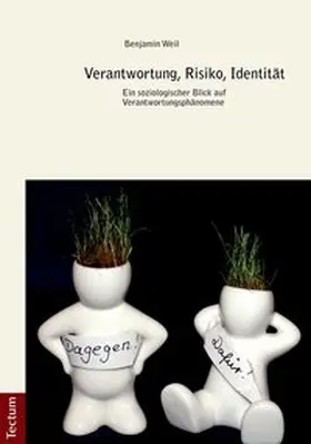 Weil |  Verantwortung, Risiko, Identität | Buch |  Sack Fachmedien