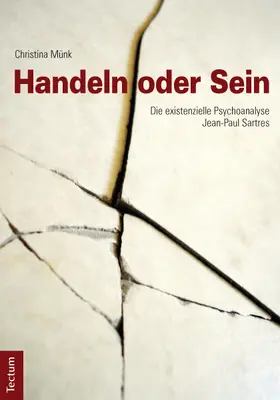 Münk |  Handeln oder Sein | Buch |  Sack Fachmedien