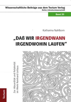 Nahlbom |  "Daß wir irgendwann irgendwohin laufen" | Buch |  Sack Fachmedien