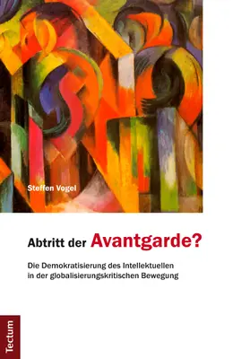 Vogel |  Abtritt der Avantgarde? | Buch |  Sack Fachmedien